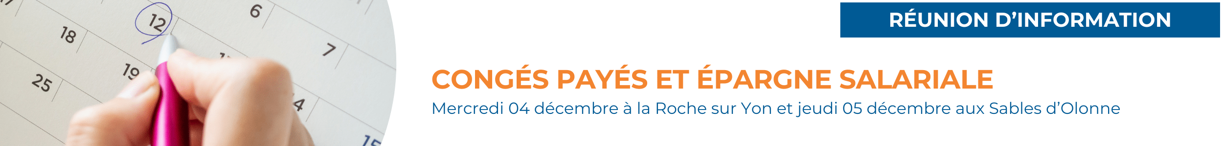 Réunion d'information - congés payés et épargne salariale